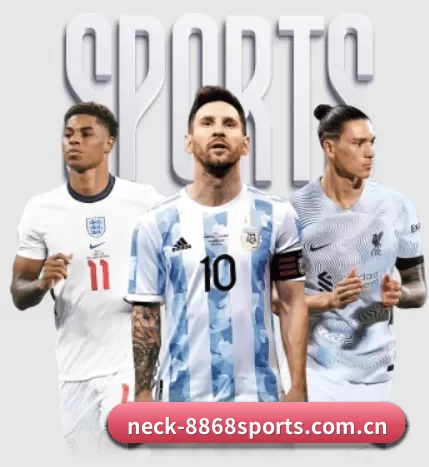 neck-8868sports.com.cn围绕看球场景设计的核心服务 - 多运动项目内容板块 - 8868.com